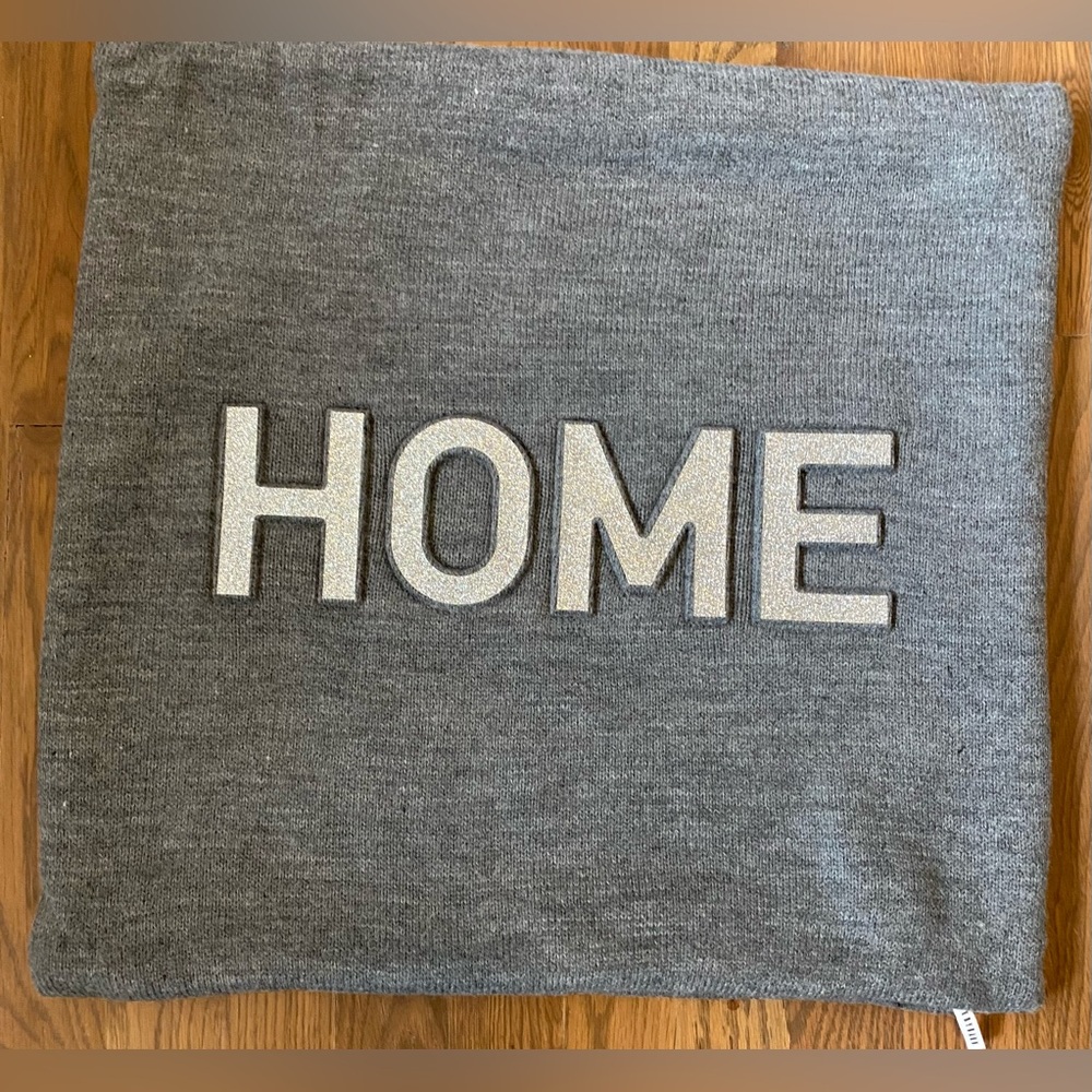 Pottery Barn Gray “Home” Pillow Cover New W/O Tags 20” X 20” Fits 18 X 18 Pillow